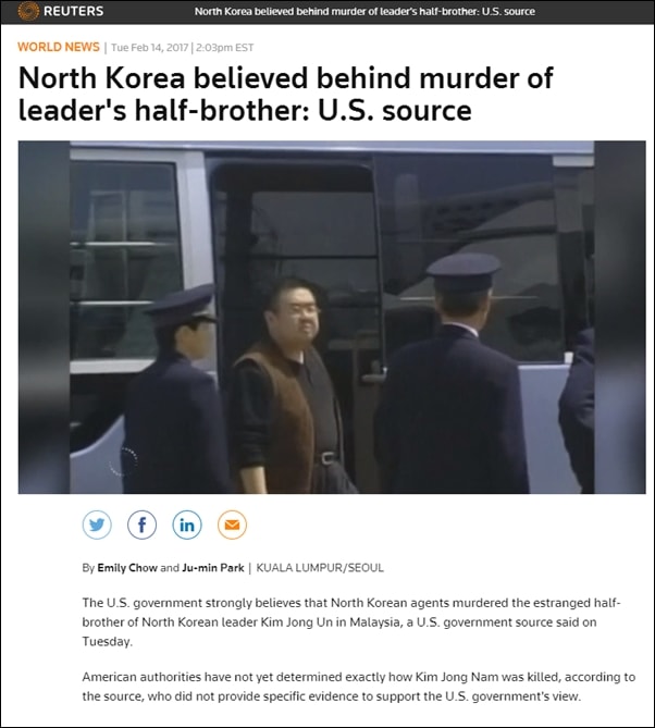 ▲로이터 통신은 미국 정부 당국자의 말을 인용해 김정은이 김정남을 살해했다고 보도했다. ⓒ로이터 캡처